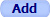 Add